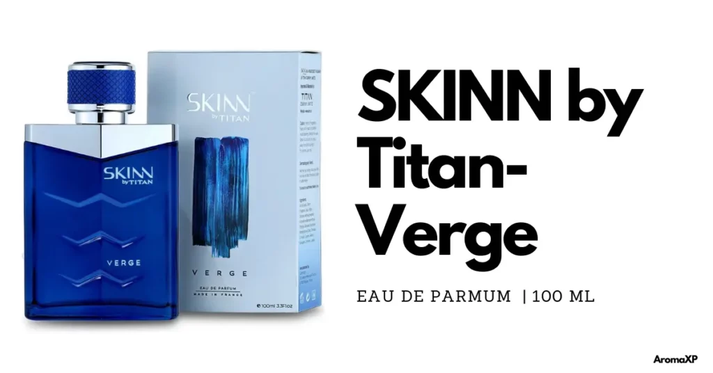 SKINN by titan- Verge | Best Perfumes under 3000 for men