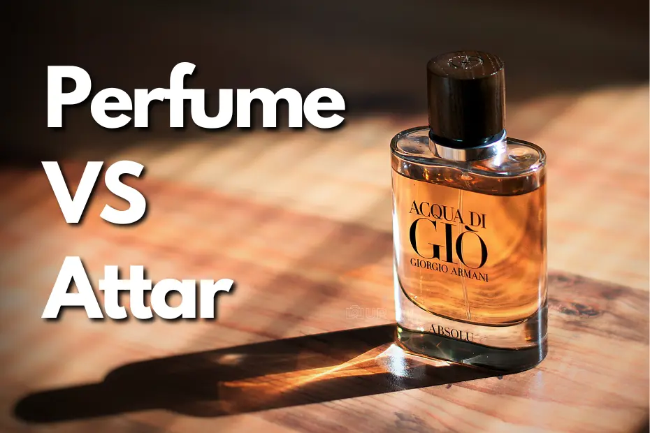 Differences between Perfume and Attar