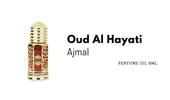 Ajmal- Oud Al Hayati | Best Attar in India