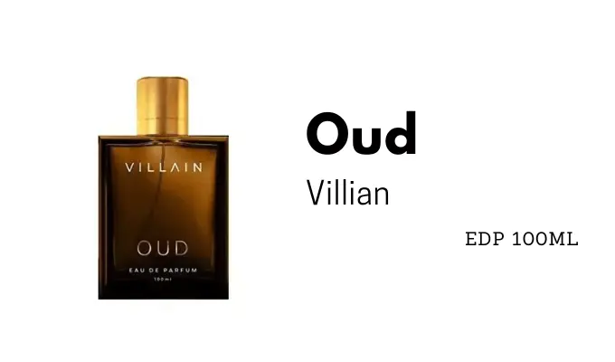 Villian Oud | Best Oud Perfumes for Men Under 2000 